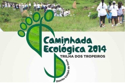 Os primeiros mil inscritos ganharo uma camiseta. Podem participar da Caminhada Ecolgica