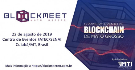 MTI apoia primeiro evento de blockchain de Mato Grosso